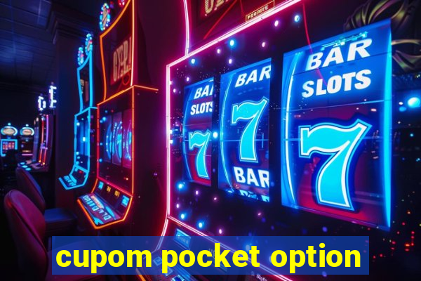 cupom pocket option